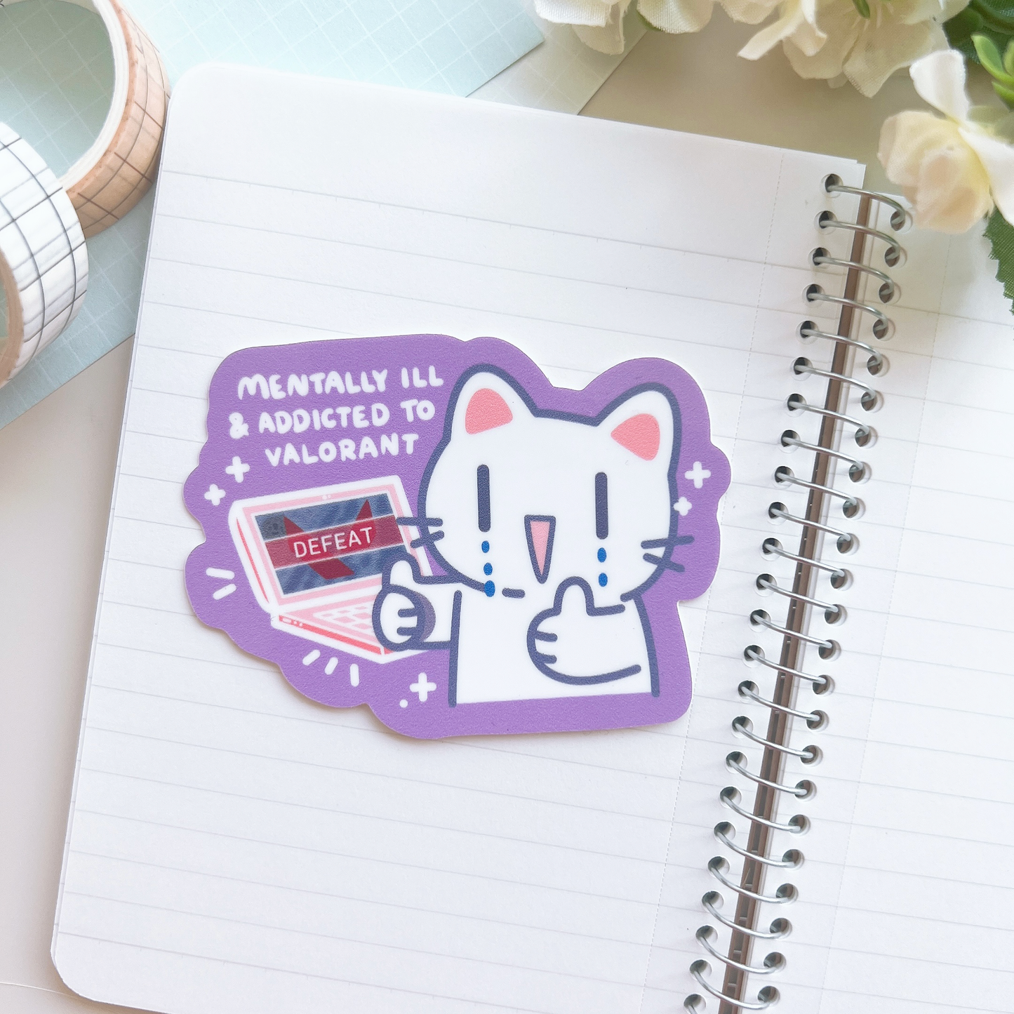 Mentally Ill & Addicted to Valorant Sticker