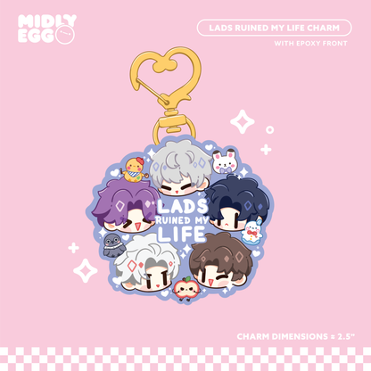LADS Ruined My Life Charm