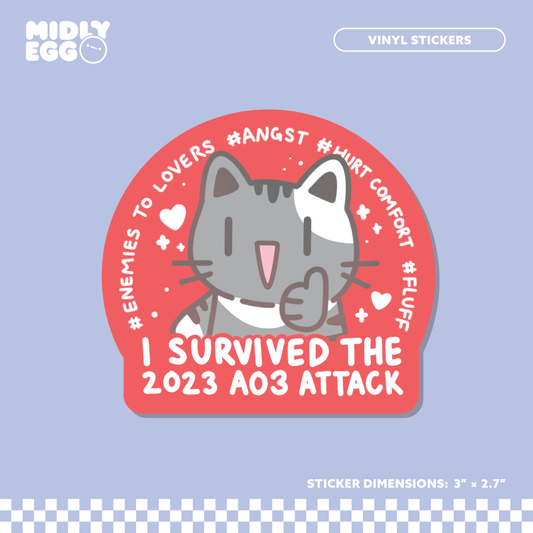 I Survived the 2023 AO3 Attack Sticker