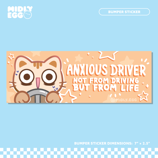 Anxious Driver Bumper Sticker